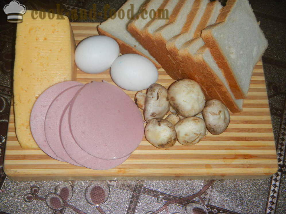 Varma smörgåsar med ägg i ugnen - hur man gör en varm smörgås med ägg, korv och svamp, en steg för steg recept foton